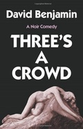 Cover: Three's a Crowd - Last Kid Books