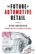 Cover: The Future of Automotive Retail - Automotive Ventures LLC