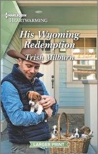 Abbildung von: His Wyoming Redemption - Harlequin Heartwarming Larger Print