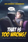 Cover: That is TOO Wrong! An Anthology of Offbeat Horror - Black Hart Entertainment
