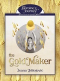 Cover: The Gold Maker - Metafuture.org