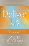 Cover: Deliver Us - Westminster/John Knox Press,U.S.