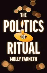 Abbildung von: The Politics of Ritual - Princeton University Press