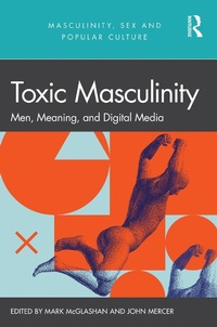 Abbildung von: Toxic Masculinity - Routledge