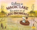 Cover: de Pesca En El Lago Encantado (Fishing in Magic Lake) Bilingual Eng/Spa - Crabtree Sunshine