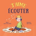 Cover: J'Aime Ecouter (I Like to Listen) - Crabtree Publishing Company