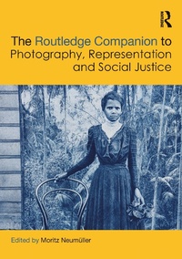 Abbildung von: The Routledge Companion to Photography, Representation and Social Justice - Routledge