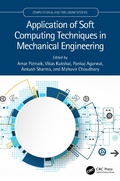 Cover: Application of Soft Computing Techniques in Mechanical Engineering - CRC Press