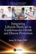 Cover: Integrating Lifestyle Medicine in Cardiovascular Health and Disease Prevention - CRC Press