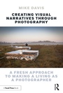 Cover: Creating Visual Narratives Through Photography - Routledge