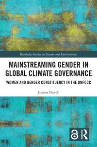 Abbildung von: Mainstreaming Gender in Global Climate Governance - Routledge