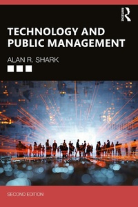 Abbildung von: Technology and Public Management - Routledge
