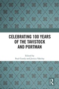 Cover: Celebrating 100 years of the Tavistock and Portman - Routledge