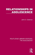 Cover: Relationships in Adolescence - Routledge