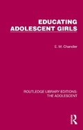 Cover: Educating Adolescent Girls - Routledge
