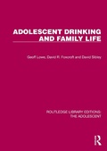 Cover: Adolescent Drinking and Family Life - Routledge