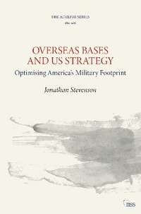 Enlarge image Cover: Overseas Bases and US Strategy - Routledge
