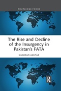 Cover: The Rise and Decline of the Insurgency in Pakistan's FATA - Routledge