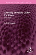 Bild: A History of Ireland Under the Union - Routledge
