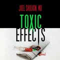 Cover: Toxic Effects - Blackstone Publishing