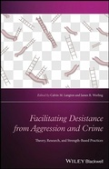 Cover: Facilitating Desistance from Aggression and Crime - Wiley