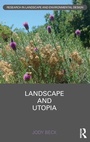 Cover: Landscape and Utopia - Routledge
