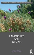 Cover: Landscape and Utopia - Routledge