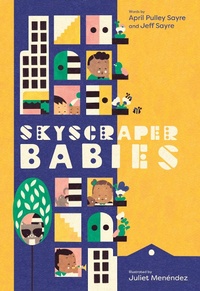 Enlarge image Cover: Skyscraper Babies - St Martin's Press