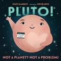 Cover: Pluto! - St Martin's Press
