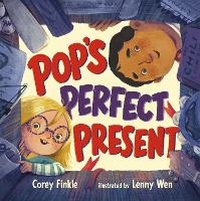 Enlarge image Cover: Pop's Perfect Present - Henry Holt & Company Inc