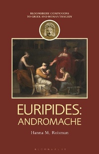 Abbildung von: Euripides: Andromache - Bloomsbury Academic