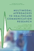 Cover: Multimodal Approaches to Healthcare Communication Research - Bloomsbury Academic