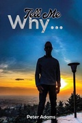 Cover: Tell Me Why... - Austin Macauley Publishers