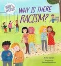 Cover: Why in the World: Why is there Racism? - Franklin Watts Ltd