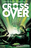 Cover: Crossover Vol. 2: The Ten-Cent Plague - Image Comics Inc