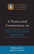 Cover: A Pentecostal Commentary on the Pastoral Epistles - Wipf & Stock Publishers