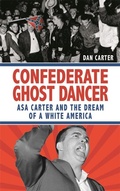 Cover: Confederate Ghost Dancer - NewSouth Books