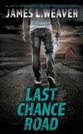Cover: Last Chance Road - Wolfpack Publishing LLC