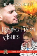 Cover: Rising From Ashes - Epublishing Works!