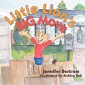 Cover: Little Lion's Big Move - WestBow Press
