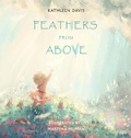 Cover: Feathers from Above - Saints AugustDean