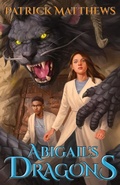 Cover: Abigail's Dragons - Second Story Up