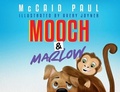 Cover: Mooch & Marlow - McCaid Paul Books