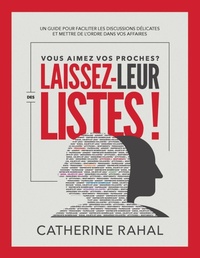 Abbildung von: Vous Aimez Vos Proches? Laissez-Leur Des Listes! - Catherine Rahal