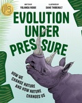 Cover: Evolution Under Pressure - Annick Press Ltd