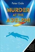 Cover: Murder at the Adelphi - Peter Gale