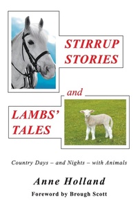 Abbildung von: STIRRUP STORIES and LAMBS' TALES - New Generation Publishing