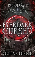 Cover: Everdark Cursed - Fairies and Fantasy Pty Ltd