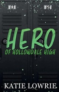 Cover: Hero of Hollowdale High - KLS Publishing Ltd