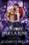 Cover: Touchee par la Lune - Elizabeth Briggs Books